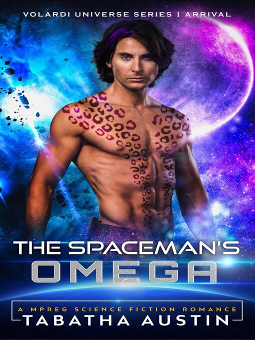 Title details for The Spaceman's Omega by Tabatha Austin - Available